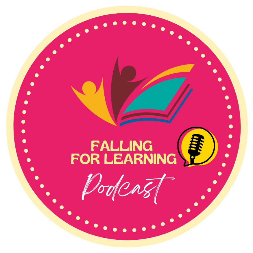 Falling for Learning Podcast